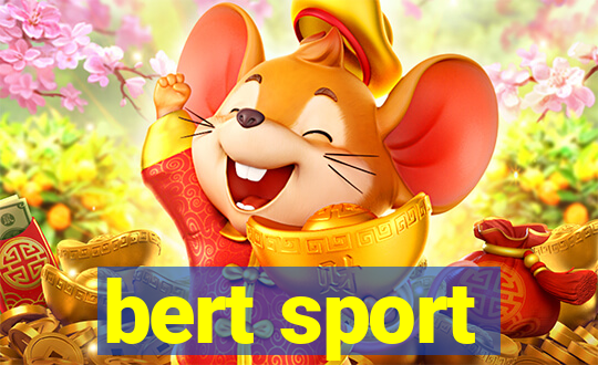 bert sport
